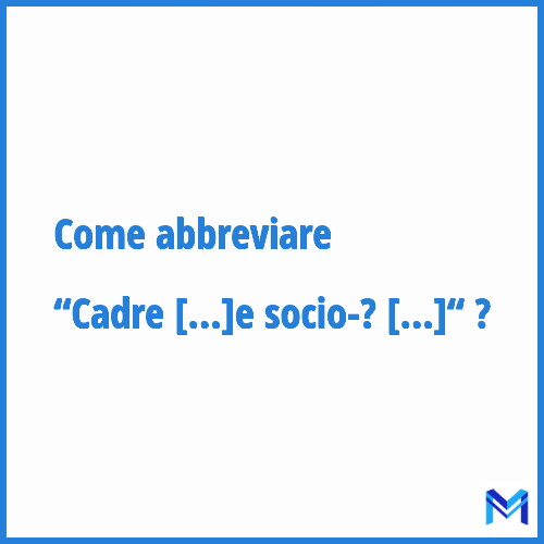 Come abbreviare “Cadre socio-éducatif“ in francese?