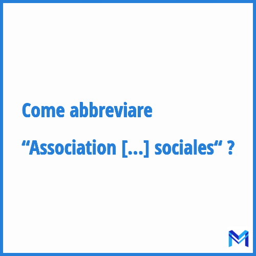 Come abbreviare “Association de recherche et d'étude des politiques sociales“ in francese?