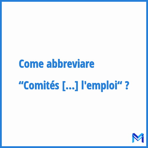 Come abbreviare “Comités régionaux de la formation professionnelle, de la promotion sociale et de l'emploi“ in francese?