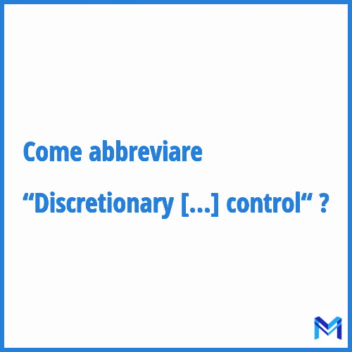 Come abbreviare “Discretionary access control“ in francese?