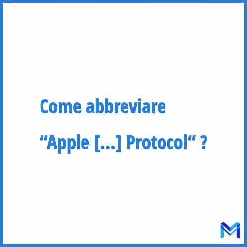 Come abbreviare “Apple Filing Protocol“ in francese?