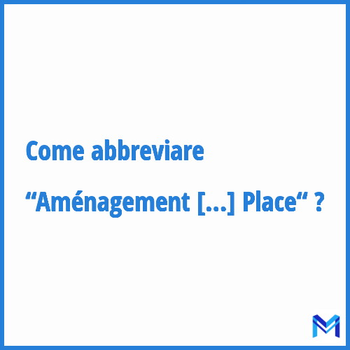 Come abbreviare “Aménagement Sur Place“ in francese?